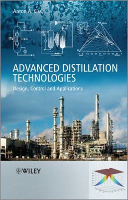 Advanced Distillation Technologies: Design, Con... 111999361X Book Cover