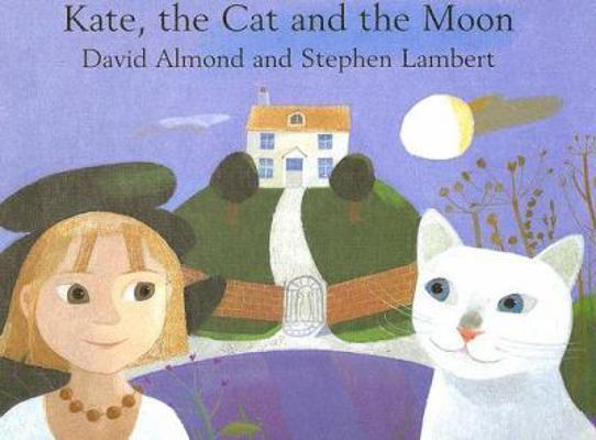 Kate, the Cat and the Moon 0385909292 Book Cover