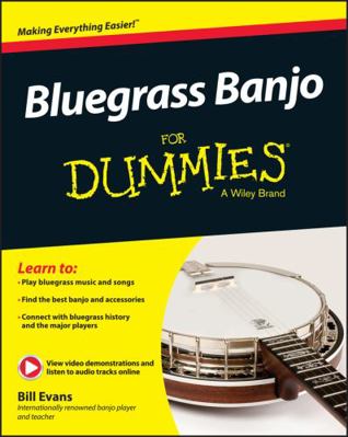 Bluegrass Banjo for Dummies 1119004306 Book Cover