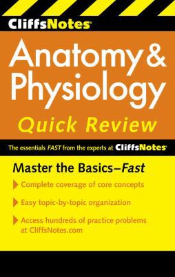 Cliffsnotes Anatomy & Physiology Quick Review, ... B00C2HKTTG Book Cover