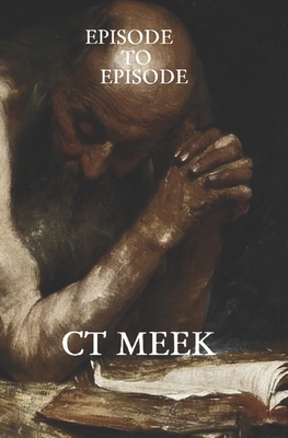 Episode To Episode B0F2F49Q8M Book Cover