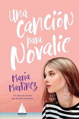 Una Cancion Para Novalie -V2* [Spanish] 8419130192 Book Cover