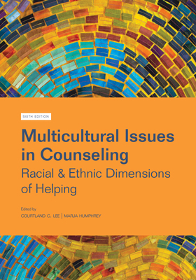 Multicultural Issues in Counseling: Racial & Et... 1556200137 Book Cover
