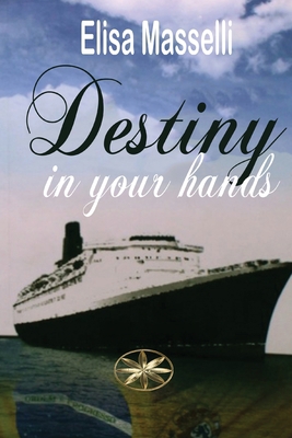 Destiny In Your Hands 1088227740 Book Cover