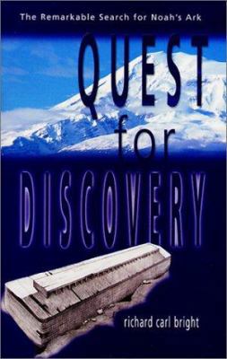 Quest for Discovery: The Remarkable Search for ... 0892215054 Book Cover