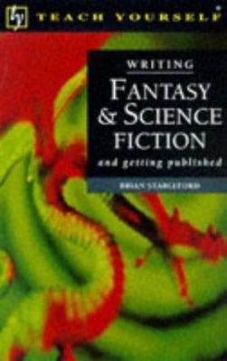 Writing Fantasy and Science Fiction (Teach Your... 0340701722 Book Cover