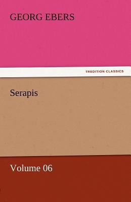 Serapis - Volume 06 3842458398 Book Cover