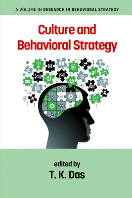 Culture and Behavioral Strategy 1641131012 Book Cover