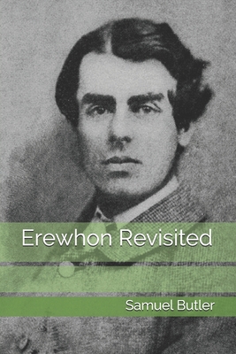 Erewhon Revisited B08XLJ926T Book Cover