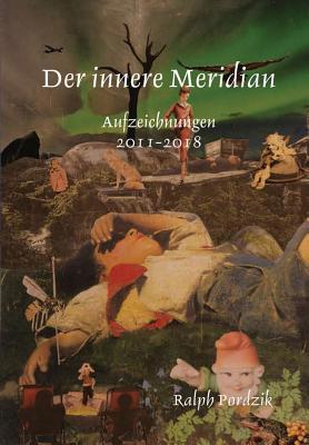 Der innere Meridian [German] 0244110867 Book Cover
