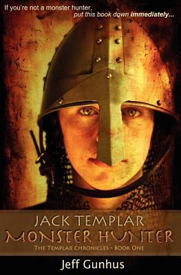 Jack Templar Monster Hunter 0988425904 Book Cover