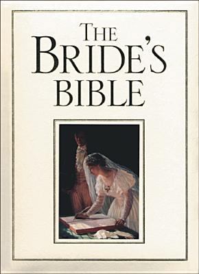 The Bride's Bible 0842336508 Book Cover