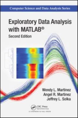 Exploratory Data Analysis with MATLAB, Second E... 1439812209 Book Cover