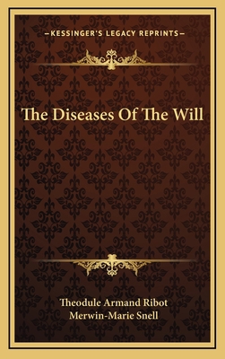 The Diseases of the Will 1163393819 Book Cover