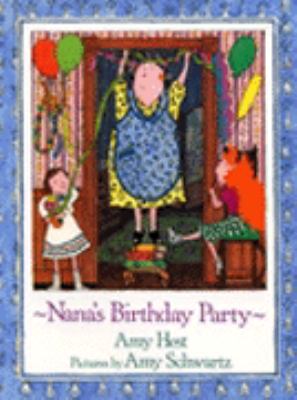Nana's Birthday Party 0688074979 Book Cover