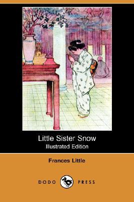 Little Sister Snow (Illustrated Edition) (Dodo ... 1406565849 Book Cover