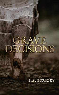 Grave Decisions 1489739483 Book Cover