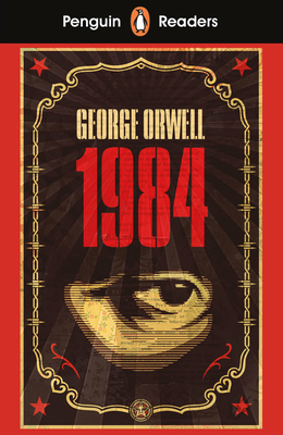 Penguin Readers Level 7: Nineteen Eighty-Four 0241430976 Book Cover