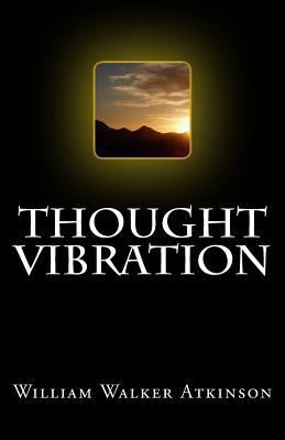 Thought Vibration 153707976X Book Cover