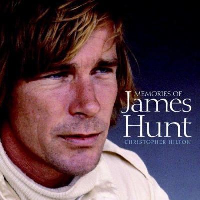 Memories of James Hunt 1844252159 Book Cover