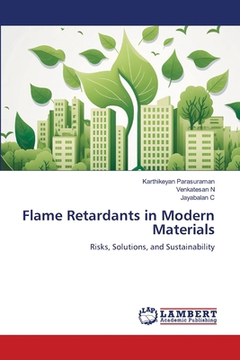 Flame Retardants in Modern Materials 6209221971 Book Cover