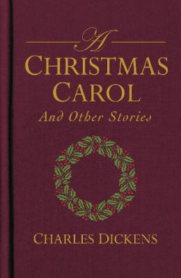 A Christmas Carol and Other Stories 1849310807 Book Cover