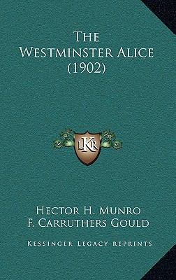 The Westminster Alice (1902) 1168890160 Book Cover