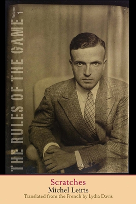 Scratches: The Rules of the Game, Volume 1 Volu... 0300212372 Book Cover