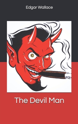 The Devil Man 1652361863 Book Cover