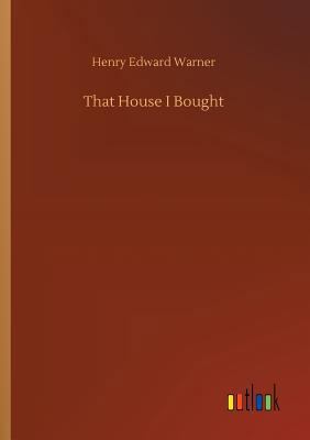 That House I Bought 3732644960 Book Cover