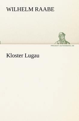 Kloster Lugau [German] 3842410662 Book Cover