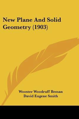 New Plane And Solid Geometry (1903) 1437135889 Book Cover