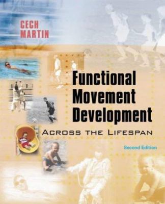 Functional Movement Development Across the Life... 0721681220 Book Cover