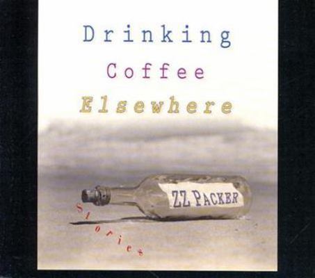 Drinking Coffee Elsewhere 156511759X Book Cover