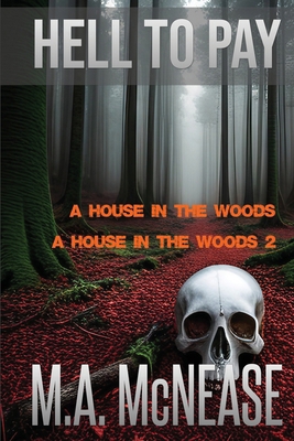 Hell to Pay: Two Terrifying Supernatural Chille... B0GCKD7X5Y Book Cover