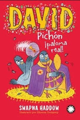David Pichón ¡paloma real! (Spanish Edition) [Spanish] 8410090279 Book Cover