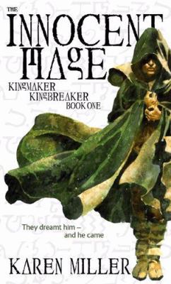 The Innocent Mage. Karen Miller 1841496049 Book Cover