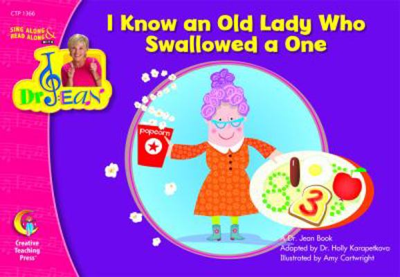 I Know an Old Lady Who Swallowed a One , Sing A... 1591984491 Book Cover
