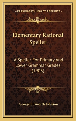 Elementary Rational Speller: A Speller For Prim... 1169020038 Book Cover