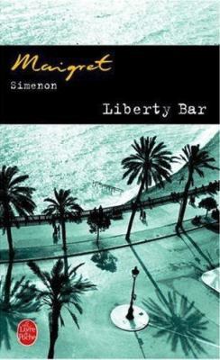 Liberty Bar [French] 2253142522 Book Cover