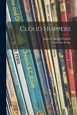 Cloud Hoppers 1014756480 Book Cover