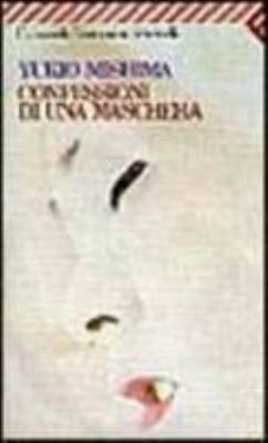 Confessioni DI UNA Maschera (Italian Edition) [Italian] 8807809567 Book Cover