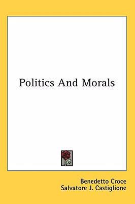 Politics And Morals 1436707676 Book Cover