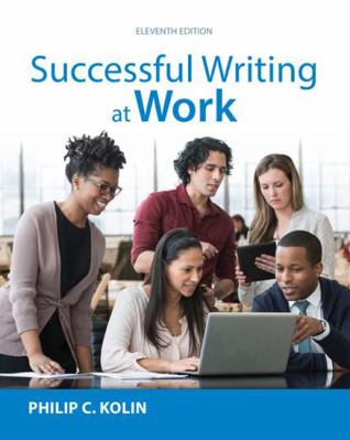 Successful Writing at Work (with 2016 MLA Updat... 0357600711 Book Cover