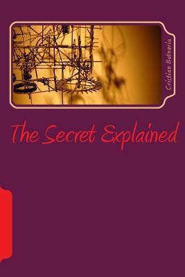 The Secret Explained 1499327536 Book Cover