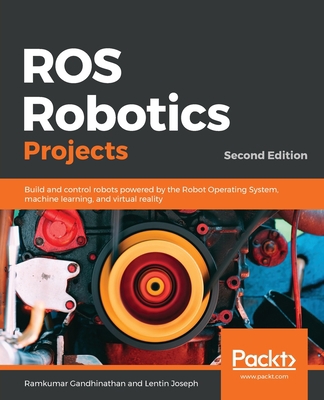 ROS Robotics Projects 1838649328 Book Cover