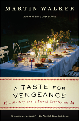 A Taste for Vengeance: A Mystery of the French ... 0525435719 Book Cover