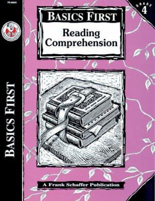 Reading Comprehension, Grade 4 (Basics First) 0867349727 Book Cover