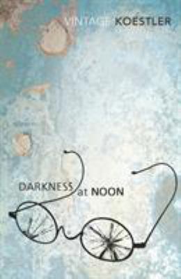 Darkness at Noon 0099424916 Book Cover