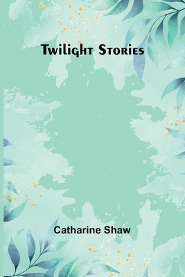 Twilight stories [French] 936251138X Book Cover